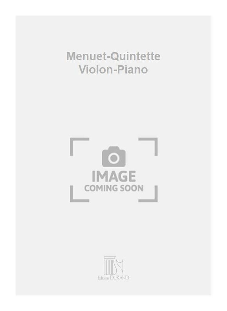 Menuet-Quintette Violon-Piano